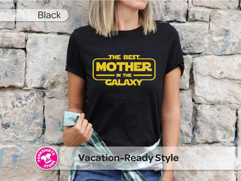 Best Mother in the Galaxy Shirt | Star Wars Inspired Mom Tee | Space Mom Gift | Mother's Day Shirt | Mom Vacation Tee -Disney Park Shirts- Park Shirts Store