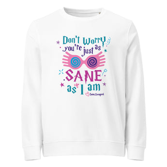 Luna Lovegood, You're Just As Sane As I Am Disney Sweatshirt - Park Shirts Store
