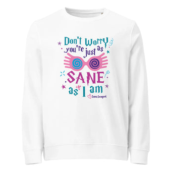 Luna Lovegood, You're Just As Sane As I Am Disney Sweatshirt -Disney Park Shirts- Park Shirts Store