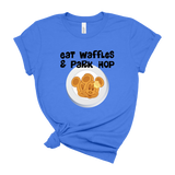 Eat Waffles & Park Hop Disney t-shirt
