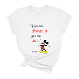 If You Can Dream It, You Can Do It - Park Shirts Store