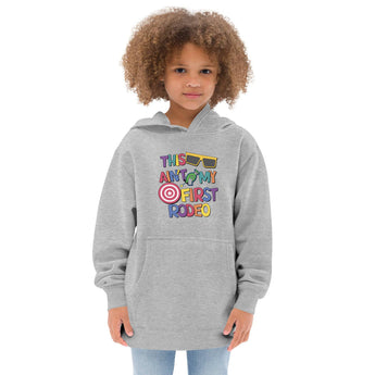 This Ain't My First Rodeo - Kids Fleece Hoodie - Park Shirts Store