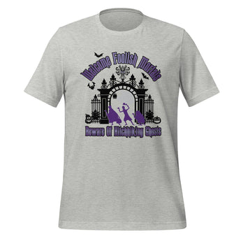 Welcome Foolish Mortals, Beware Of Hitchhiking Ghost - Park Shirts Store