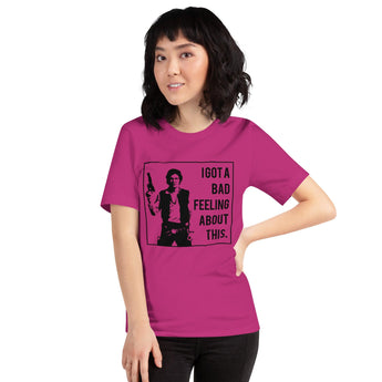 Han Solo, I Got A Bad Feeling - Black - Park Shirts Store