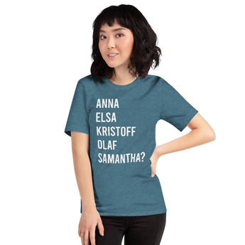 Anna, Elsa, Kristoff, Olaf, Samantha? - Park Shirts Store