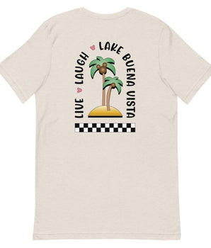 Live, Laugh, Lake Buena Vista - Park Shirts Store