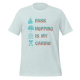 Disney Park Hopping Is My Cardio - Park Shirts Store