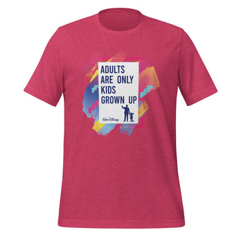 Adults Are Only Kids Quote - Park Shirts Store