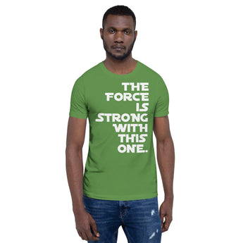 The Force Is Strong With This One - Park Shirts Store