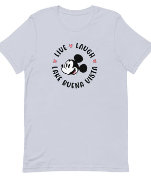 Live, Laugh, Lake Buena Vista - Park Shirts Store