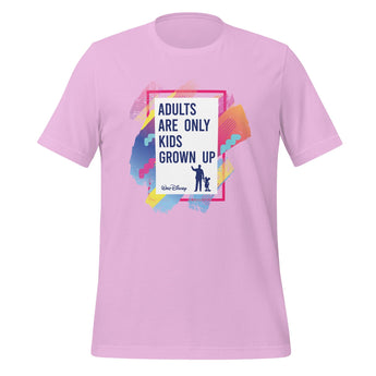 Adults Are Only Kids Quote - Park Shirts Store