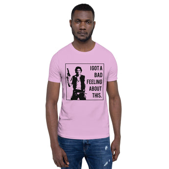 Han Solo, I Got A Bad Feeling - Black - Park Shirts Store