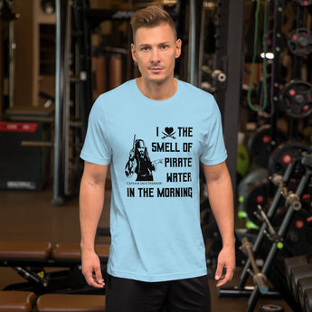I Love The Smell Of Pirate Water In The Morning - Park Shirts Store