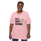 Dole Whip Momma - Park Shirts Store