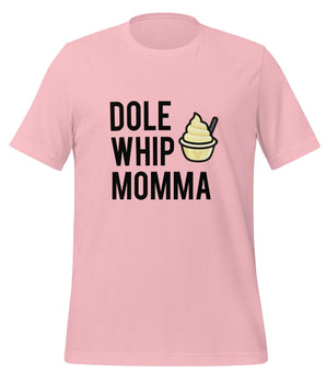 Dole Whip Momma - Park Shirts Store