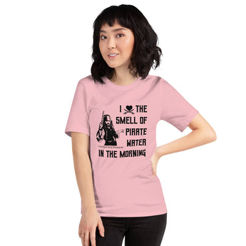 I Love The Smell Of Pirate Water In The Morning - Park Shirts Store