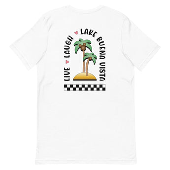 Live, Laugh, Lake Buena Vista - Park Shirts Store