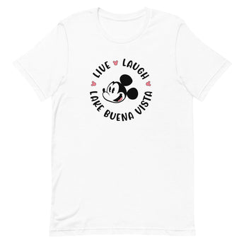 Live, Laugh, Lake Buena Vista - Park Shirts Store