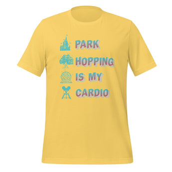 Disney Park Hopping Is My Cardio - Park Shirts Store