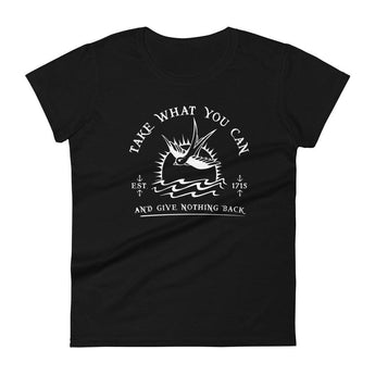 Take What You Can Women's Fit Pirate t-shirt - Park Shirts Store