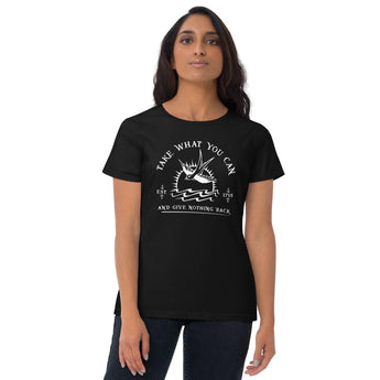 Take What You Can Women's Fit - Park Shirts Store