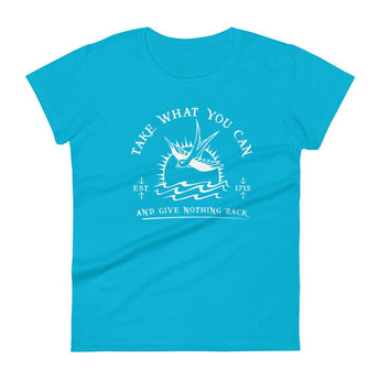 Take What You Can Women's Fit - Park Shirts Store