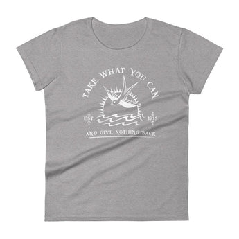 Take What You Can Women's Fit - Park Shirts Store