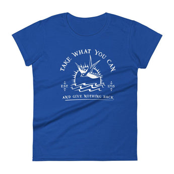 Take What You Can Women's Fit - Park Shirts Store