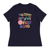 This Ain't My First Rodeo - Women's Fit - Park Shirts Store
