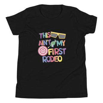 This Ain't My First Rodeo Youth - Park Shirts Store